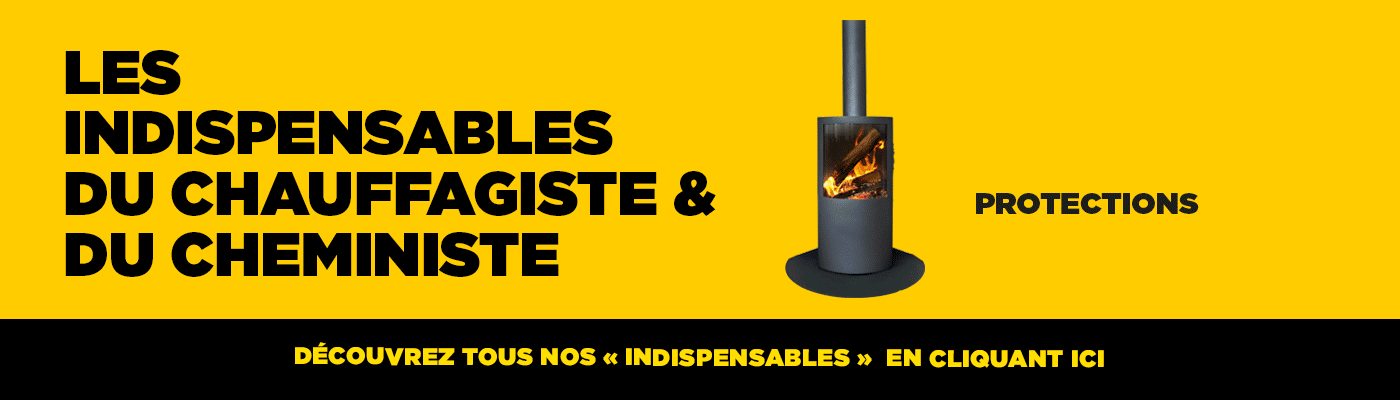 Les indispensables du chauffagiste & du cheministe